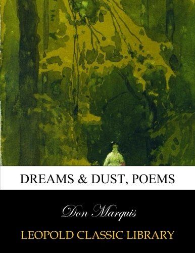 Dreams & dust, poems