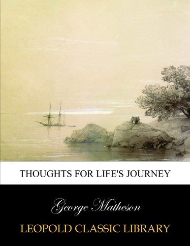 Thoughts for life's journey