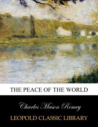The peace of the world
