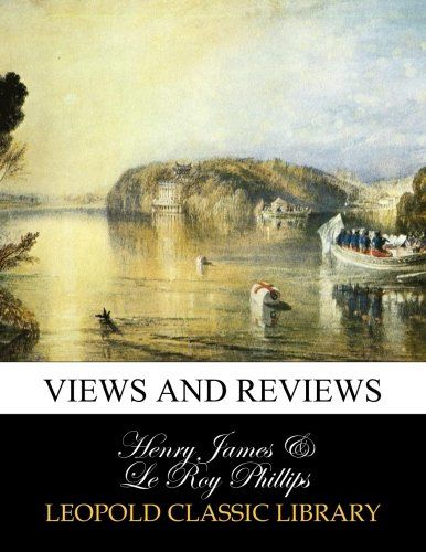 Views and reviews