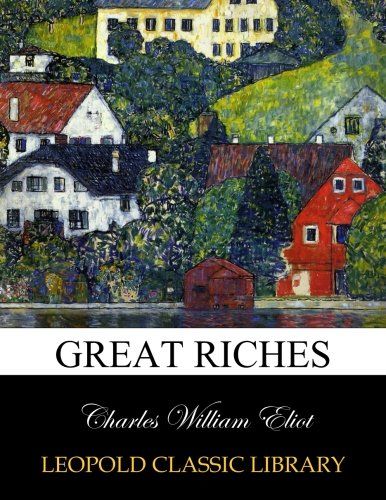 Great riches