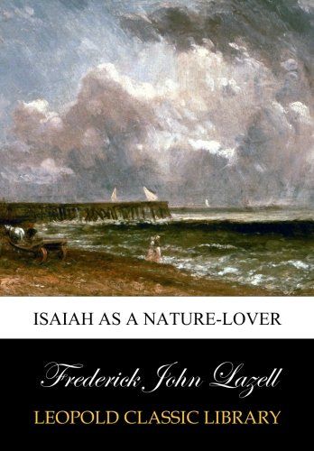 Isaiah as a nature-lover