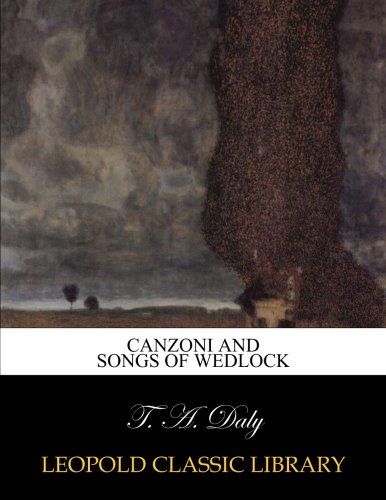 Canzoni and Songs of wedlock