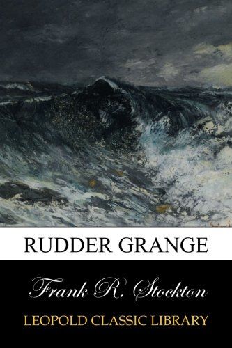 Rudder Grange