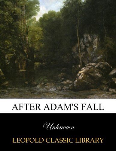 After Adam's fall