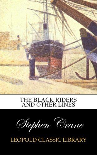 The Black Riders and Other Lines