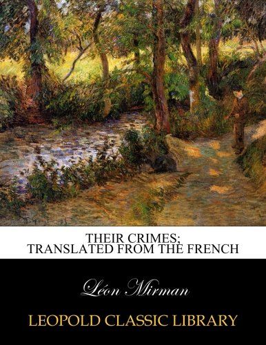 Their crimes; translated from the French
