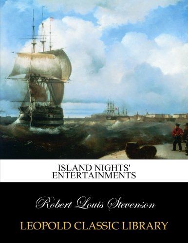 Island nights' entertainments