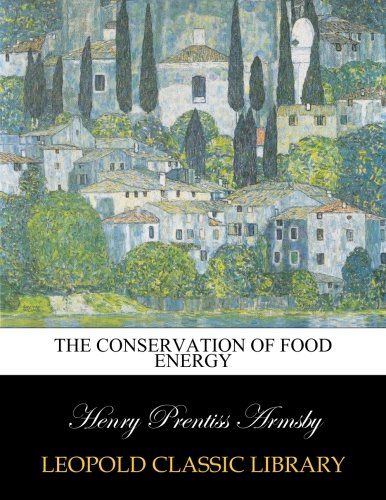 The conservation of food energy
