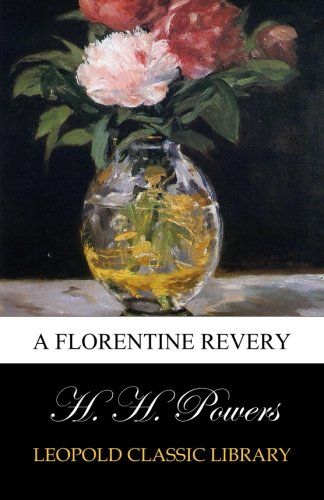A Florentine Revery
