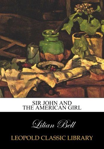 Sir John and the American girl