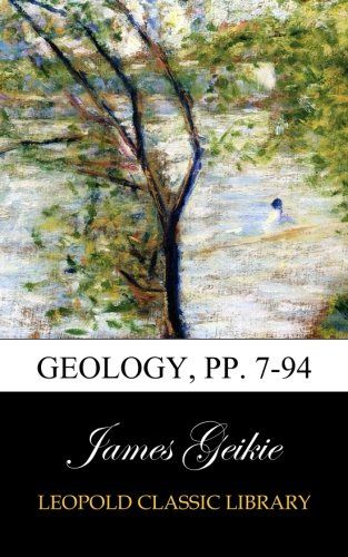 Geology, pp. 7-94