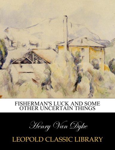 Fisherman's luck and some other uncertain things