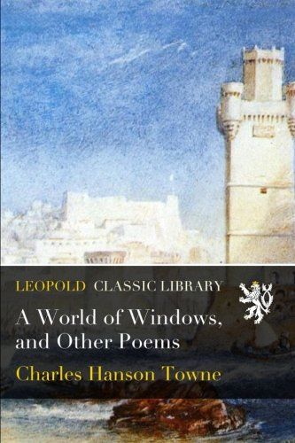 A World of Windows, and Other Poems