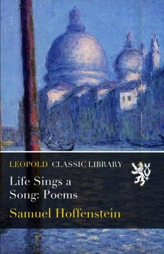 Life Sings a Song: Poems