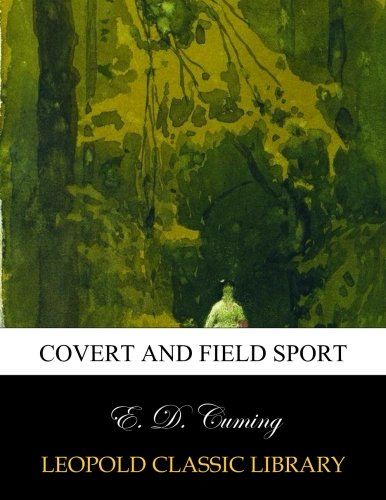 Covert and field sport