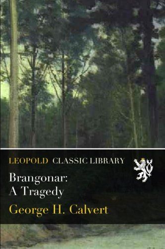 Brangonar: A Tragedy