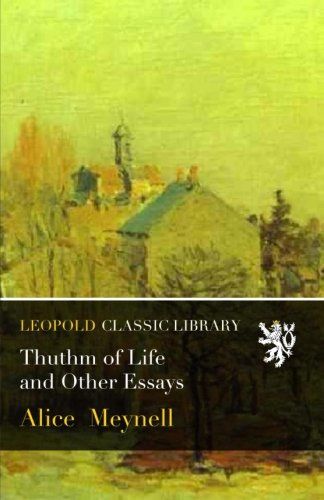 Thuthm of Life and Other Essays