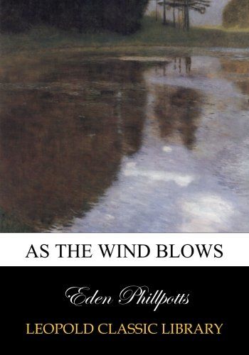 As the wind blows