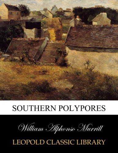 Southern Polypores