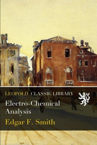 Electro-Chemical Analysis