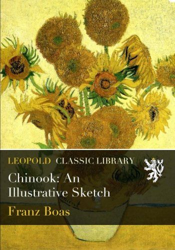 Chinook: An Illustrative Sketch