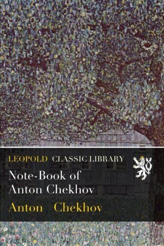 Note-Book of Anton Chekhov