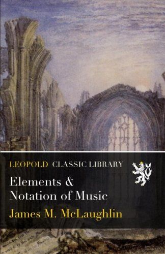 Elements & Notation of Music