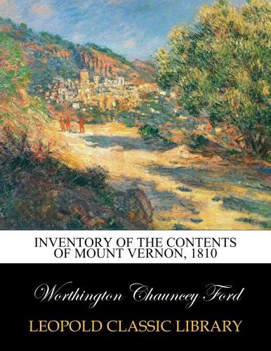 Inventory of the contents of Mount Vernon, 1810