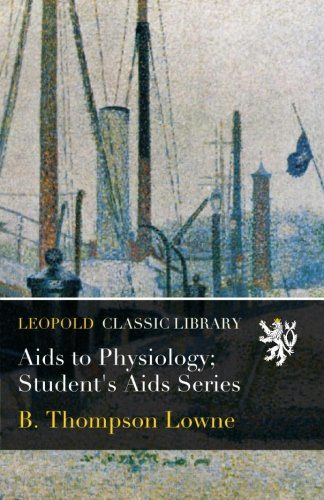 Aids to Physiology; Student's Aids Series
