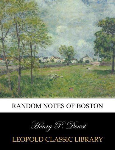 Random notes of Boston