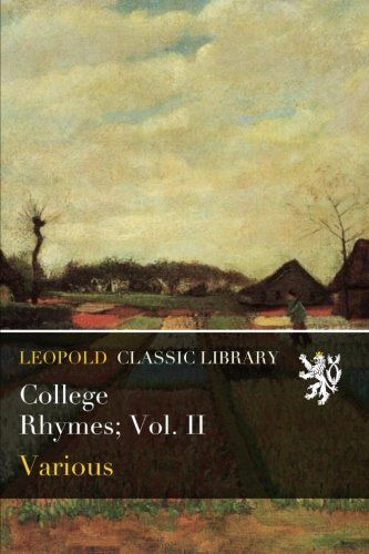 College Rhymes; Vol. II