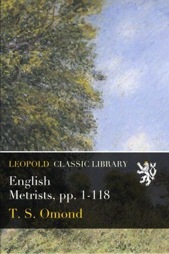 English Metrists, pp. 1-118