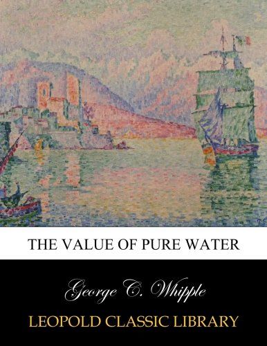 The value of pure water