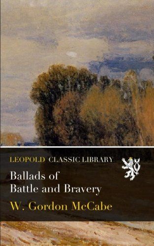 Ballads of Battle and Bravery