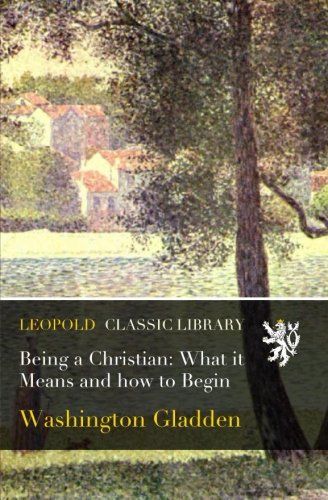 Being a Christian: What it Means and how to Begin