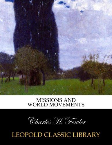 Missions and world movements