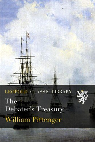 The Debater's Treasury