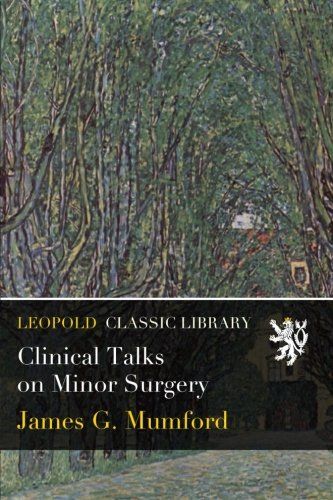 Clinical Talks on Minor Surgery