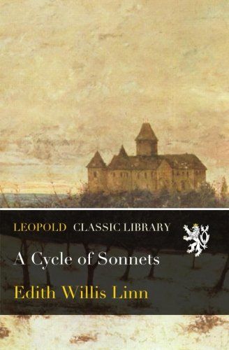 A Cycle of Sonnets