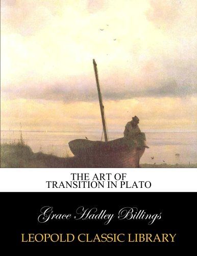 The art of transition in Plato