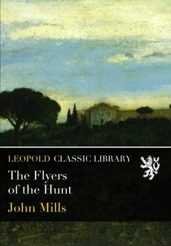 The Flyers of the Hunt
