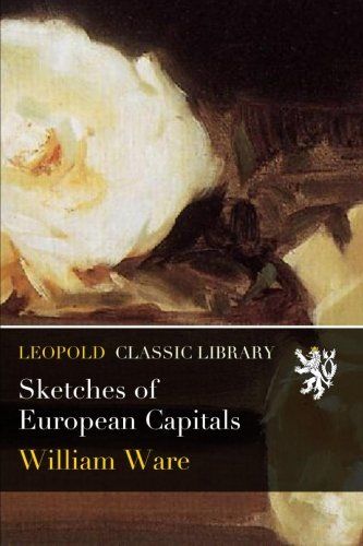 Sketches of European Capitals