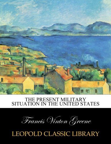 The present military situation in the United States