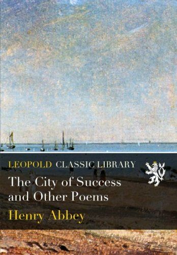 The City of Success and Other Poems