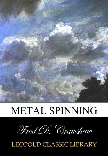 Metal spinning