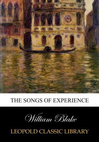 The songs of experience
