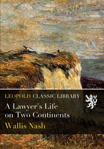 A Lawyer's Life on Two Continents