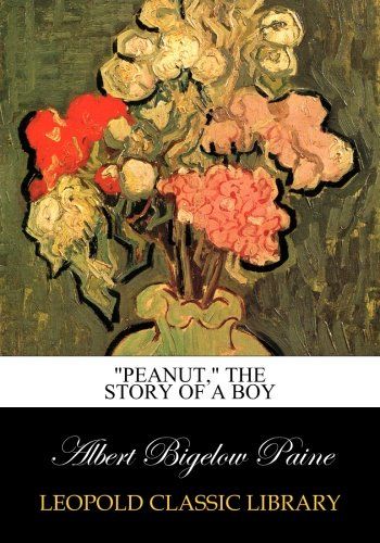 "Peanut," the story of a boy