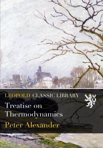 Treatise on Thermodynamics